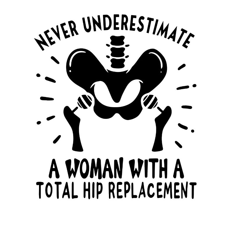 Hip Replacement Hip Surgery Post-OP Gift idea