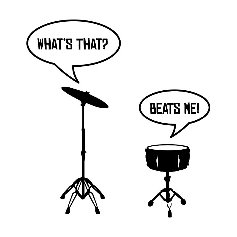 Drummer hit me! Musician drummer gift