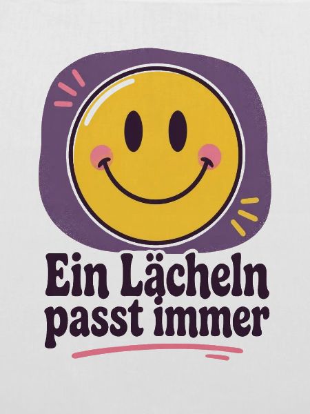 Ein Lächeln passt immer