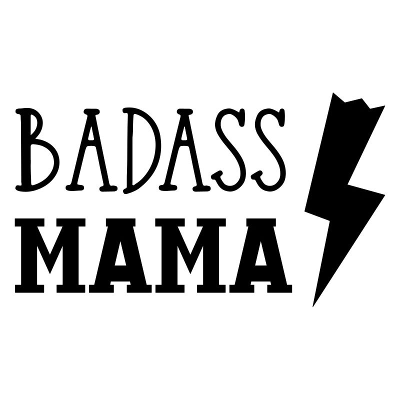 Badass Mama