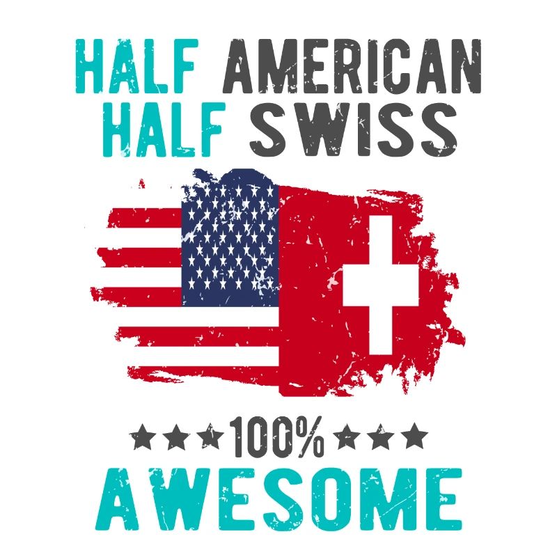 Halb Amerikaner Halb Schweizer