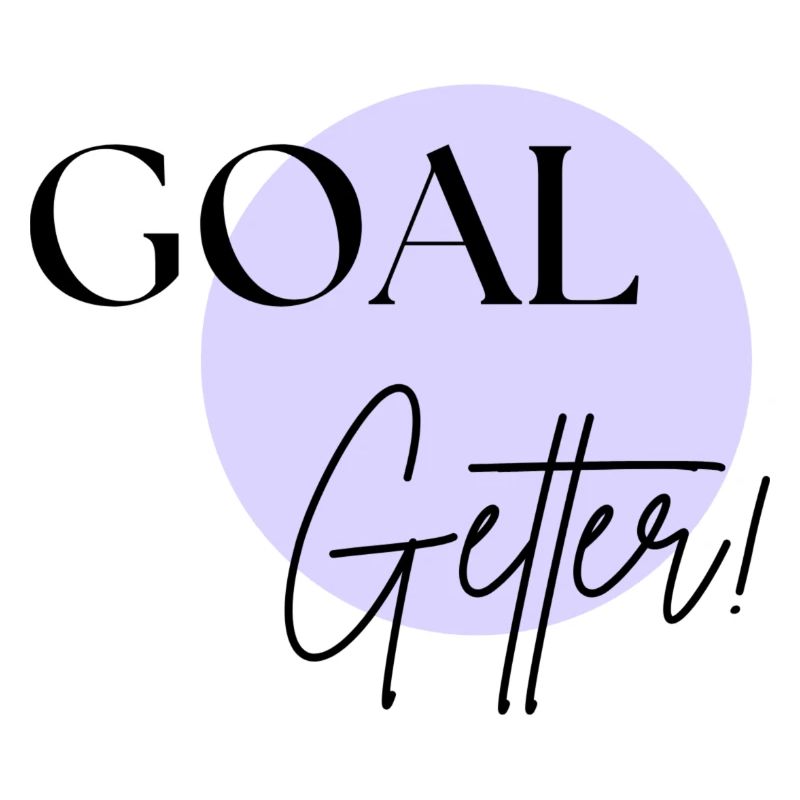 GOAL GETTER!