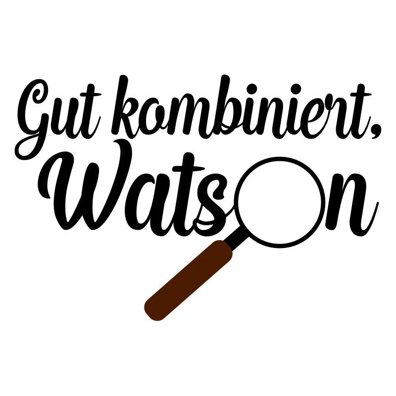 gut kombiniert watson