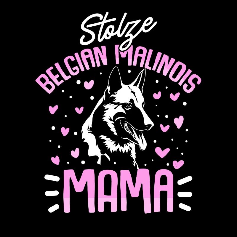 Stolze Belgian Malinois Mama Hunde Geschenk