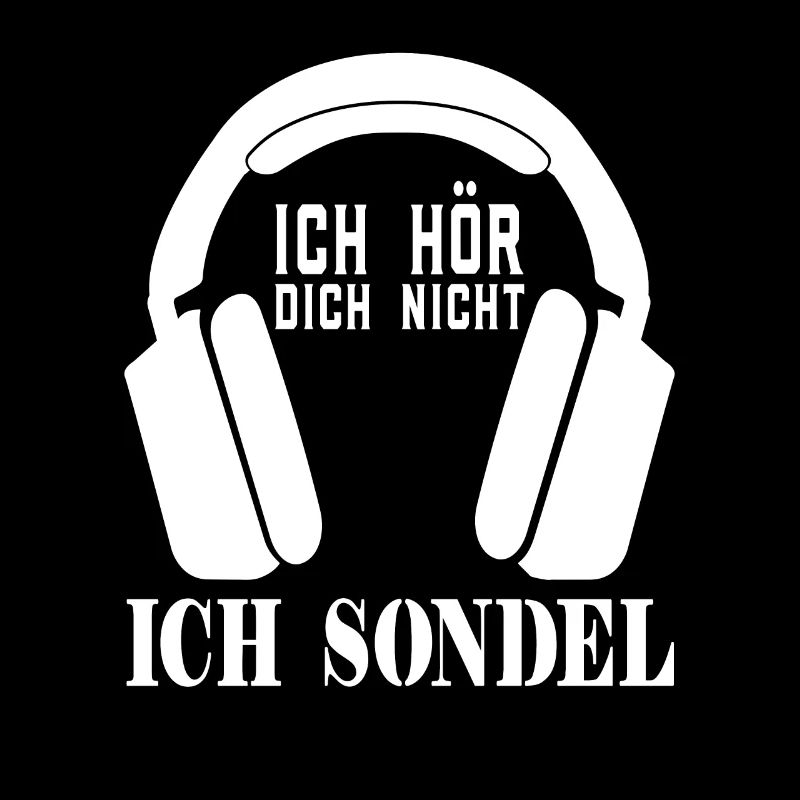 Sondeln ich hör dich nicht