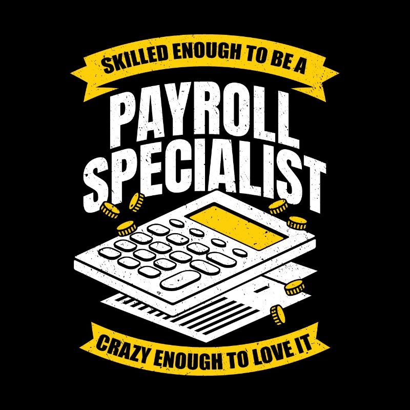 Funny Payroll Specialist Analyst Profession Gift