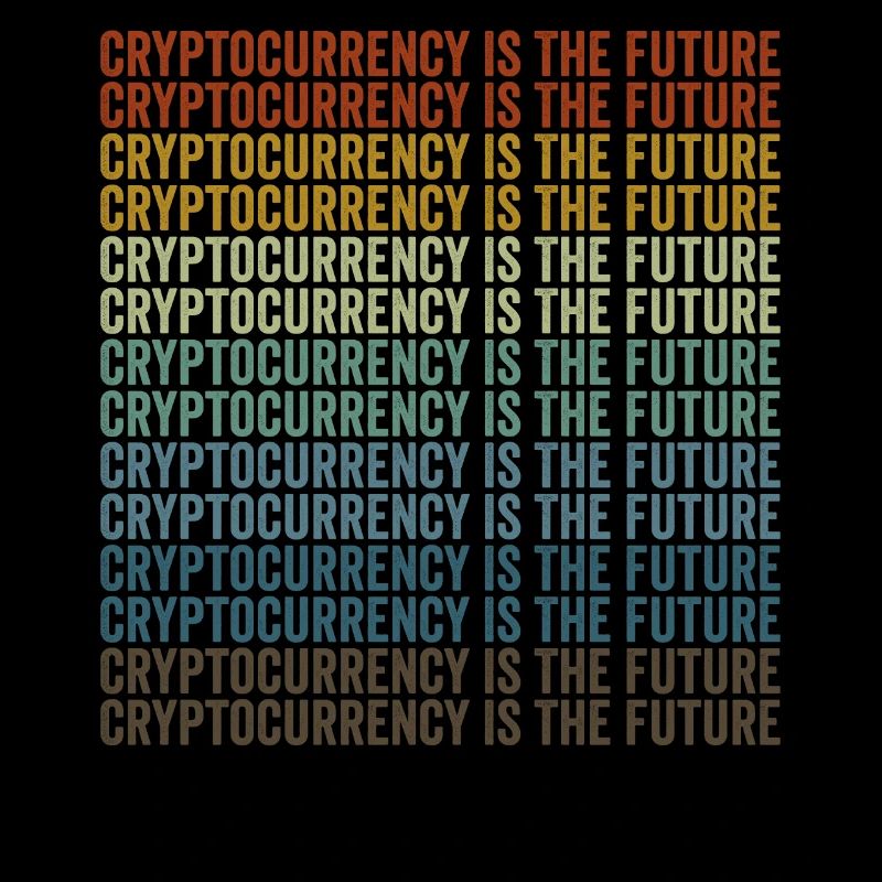 Cryptocurrency is the future Bitcoin
