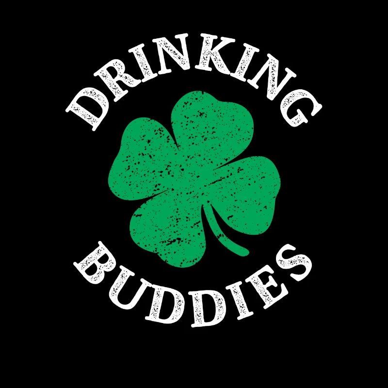 Drinking Buddies Funny St Patricks Day