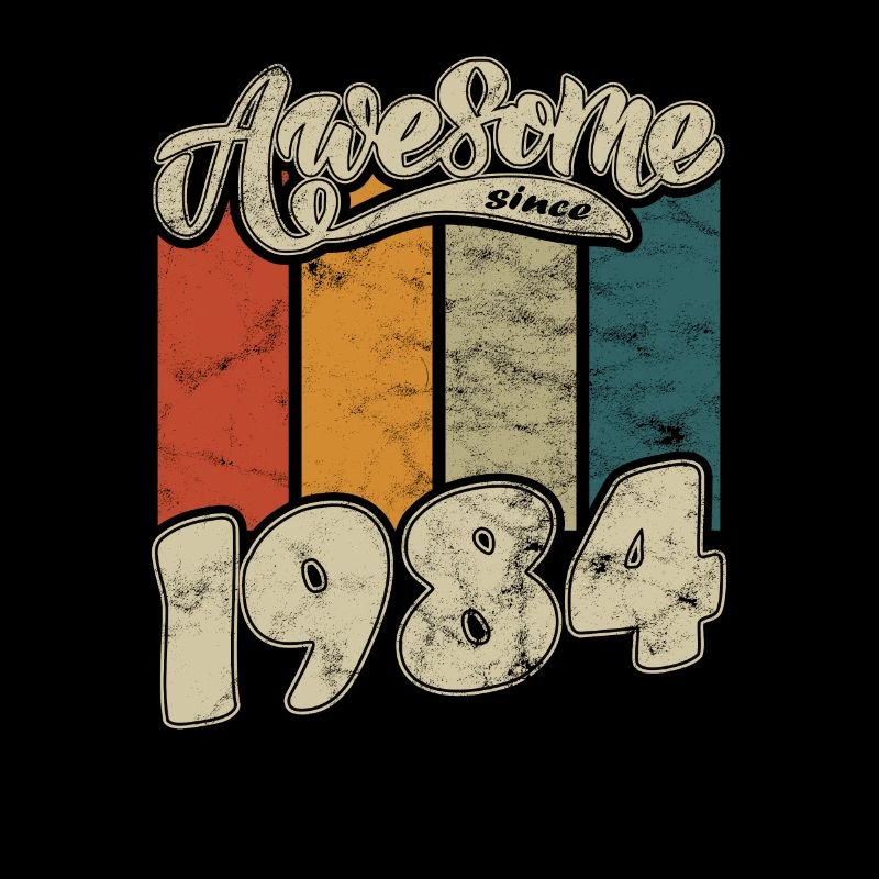 1984 Geburtstag Awesome since Retro