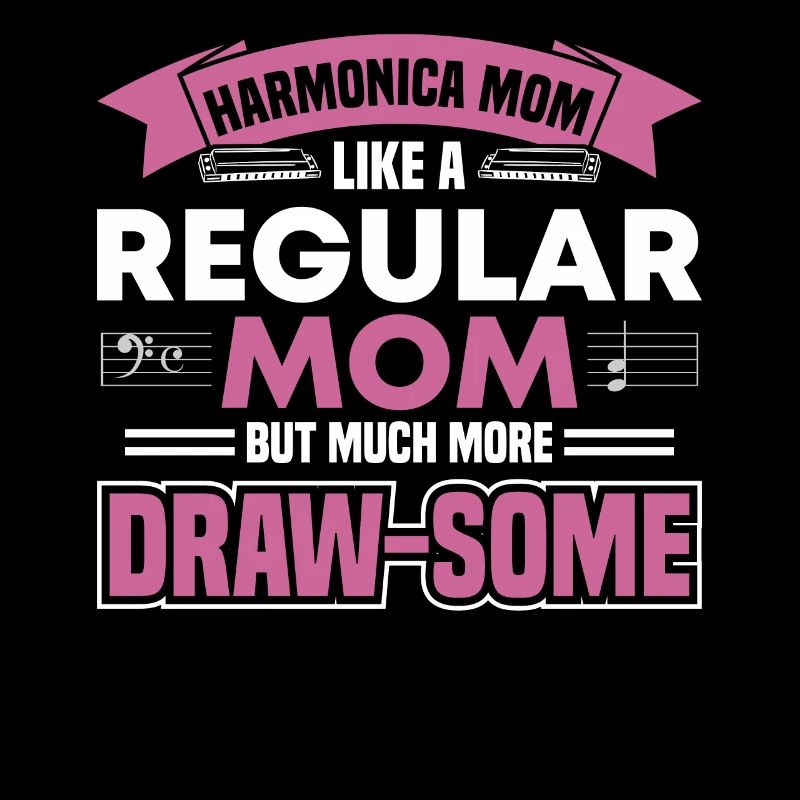 Harmonica Mom Mouth Organ Harmonica Player