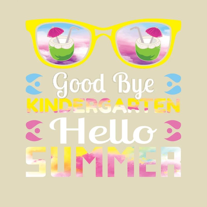 Bye Kindergarten Last Class Day Hello Summer