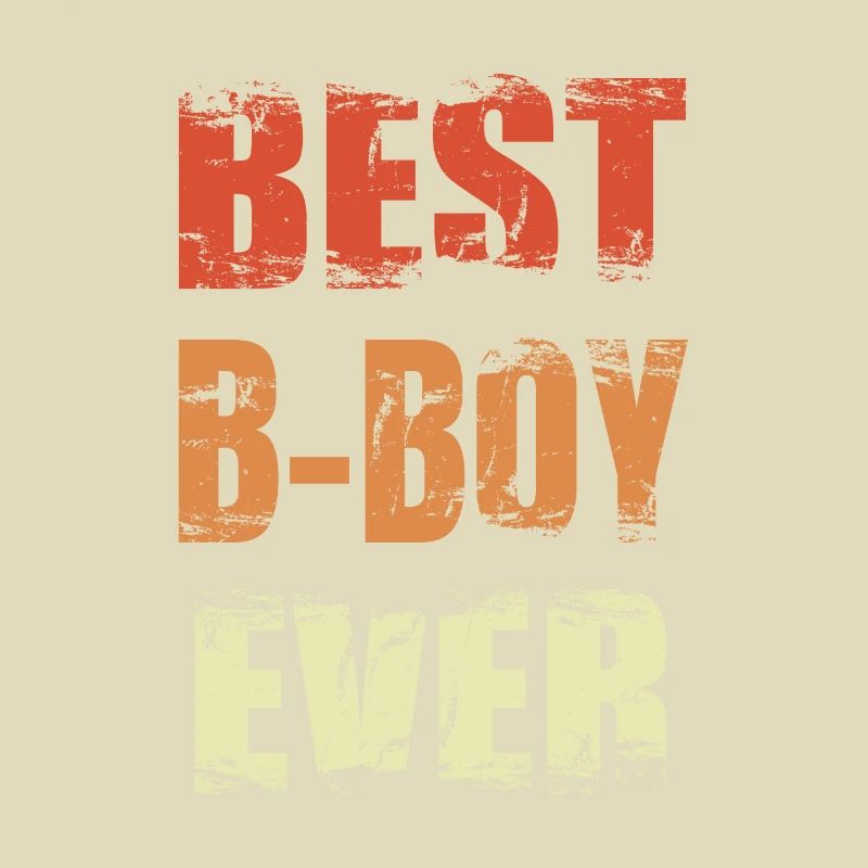 Best B-Boy Ever