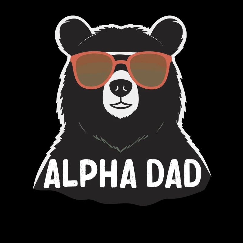 Alpha Dad Lustiger Vater Perfekter Style