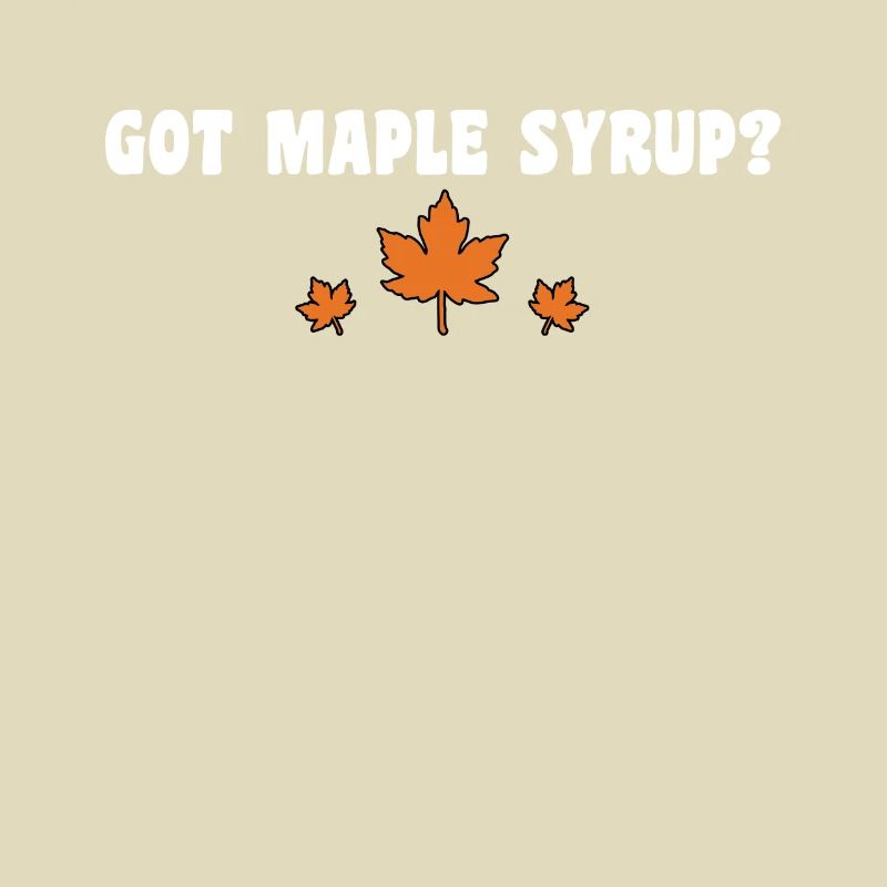 Fun Got Maple Syrup Entaillage Érable Feuille d’érable