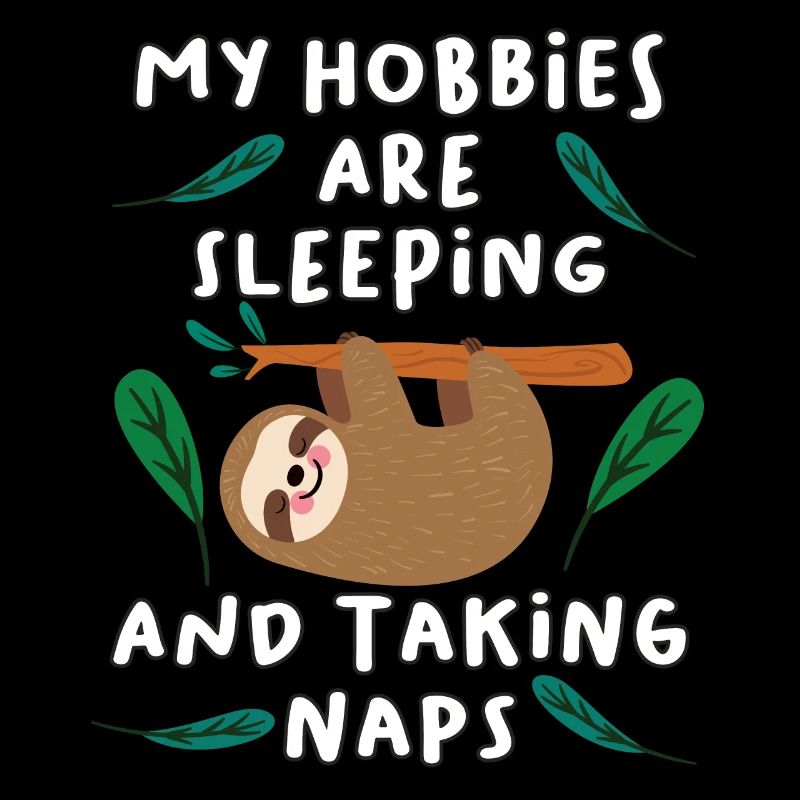 Sloth Lazy Funny Saying Sleeping