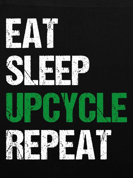 Upcycle Repeat