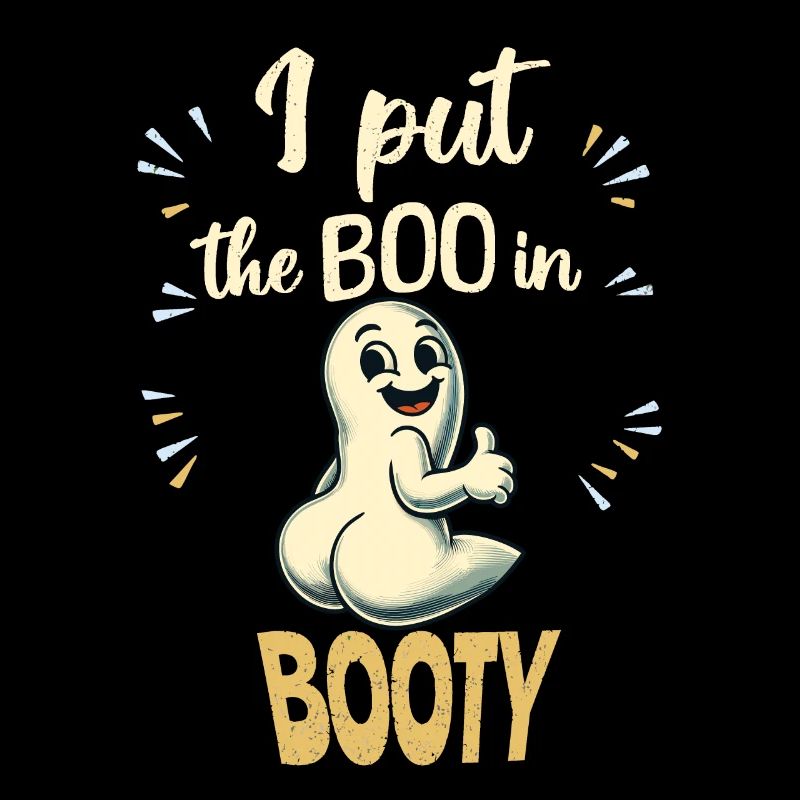 Ghost butt I put the boo in booty