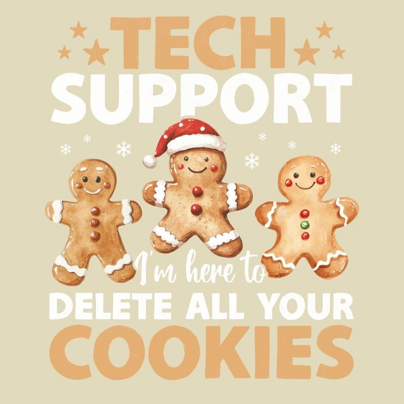 Tech Support Delete Your Cookies Funny Christmas
