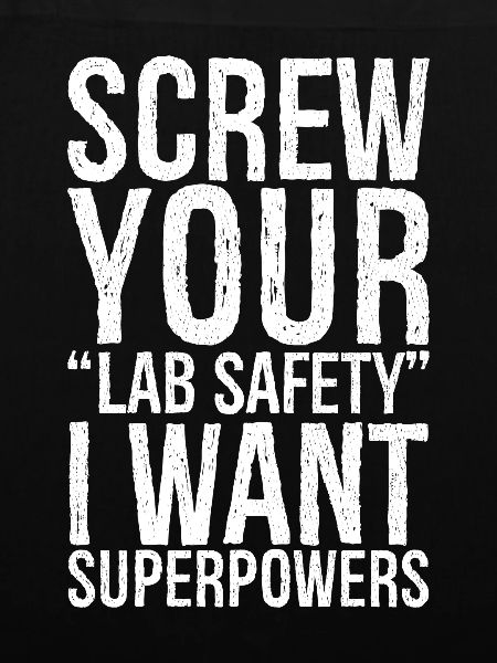 screw your lab safety