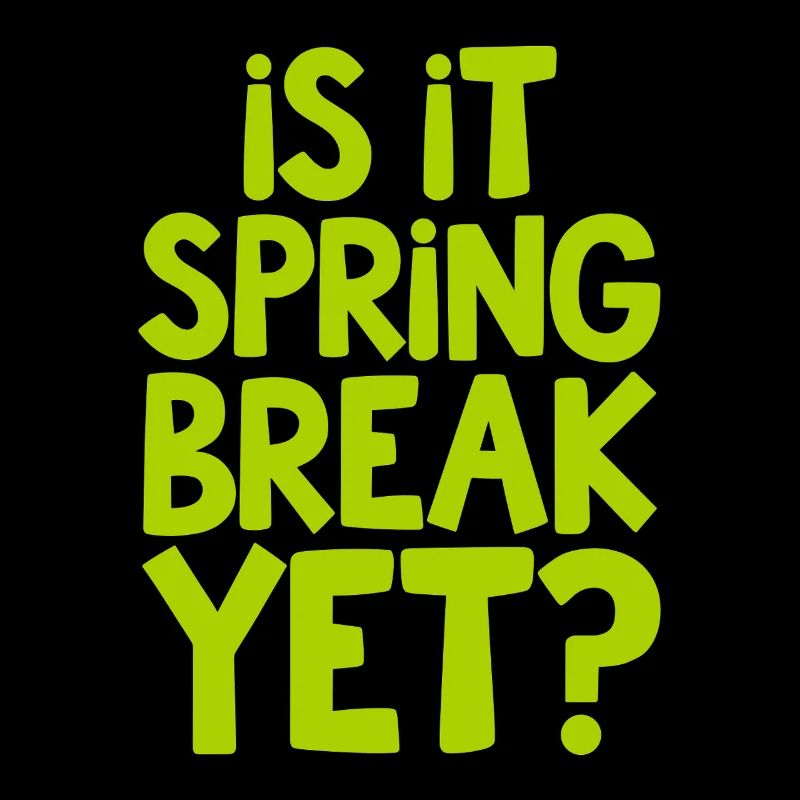 Spring Break Countdown Saying Quote
