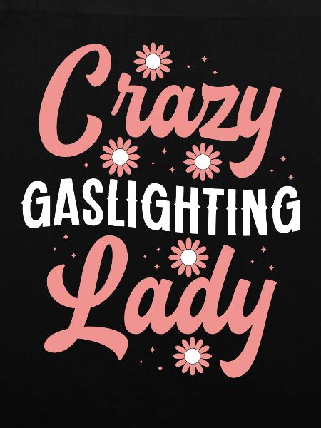 Gaslighting Gaslighter