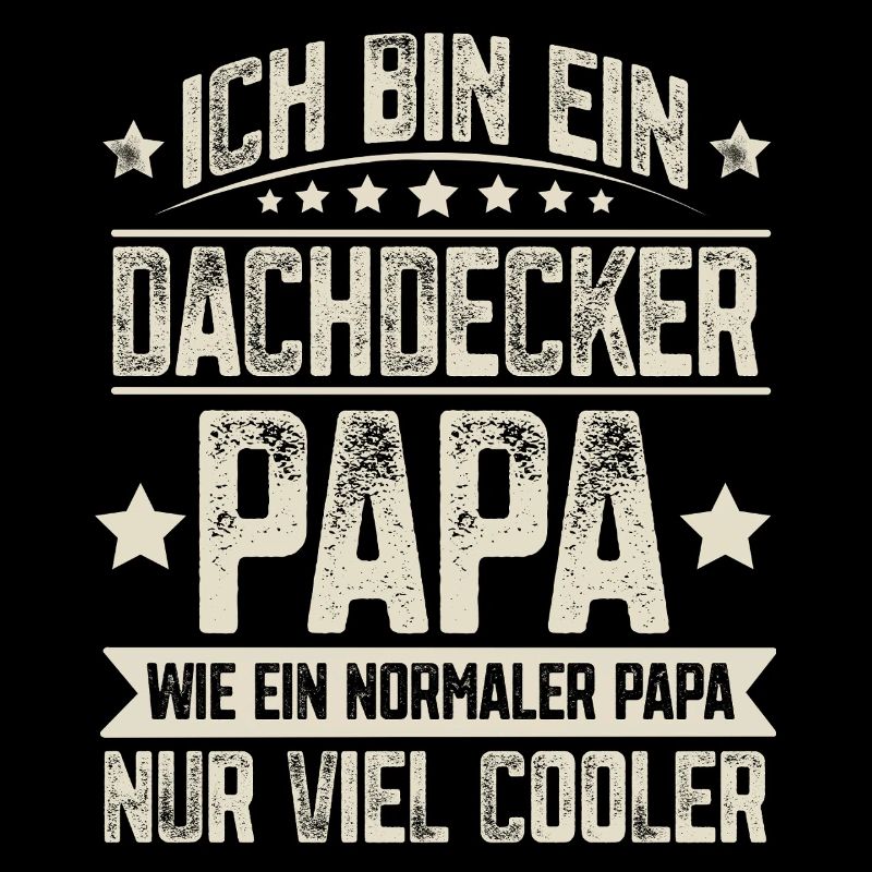 Dachdecker Papa