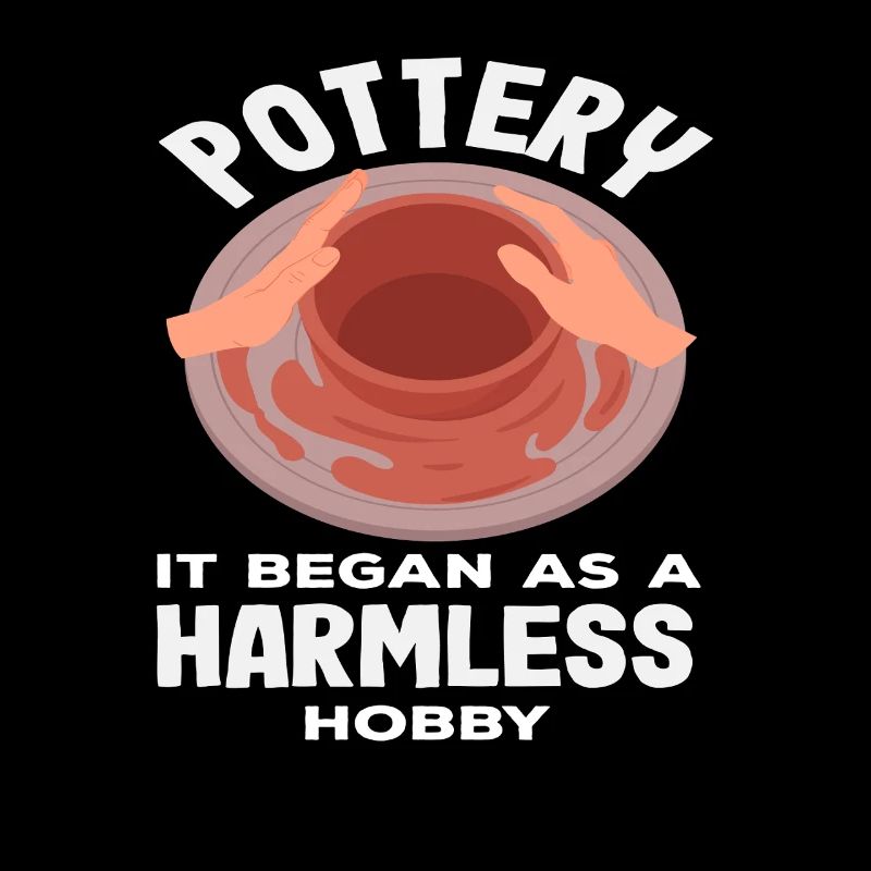 Pottery began as a harmless hobby