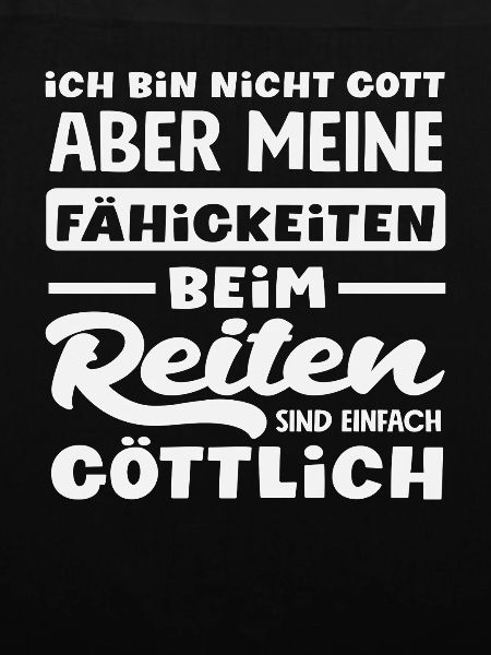 Bin Nicht Gott Pferdemädchen Reiten Ponyfans