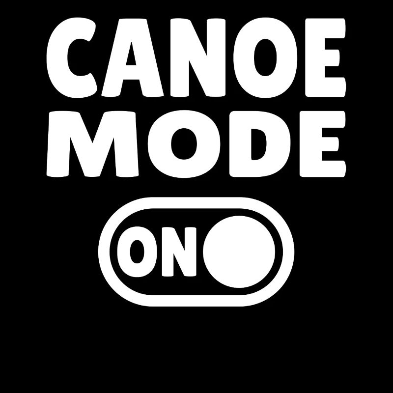 Mode canoë activé
