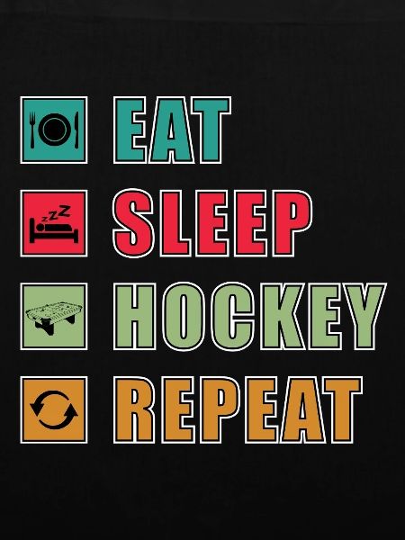 Eat Sleep Hockey Repeat