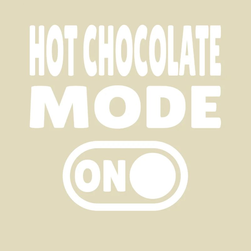Mode chocolat chaud activé