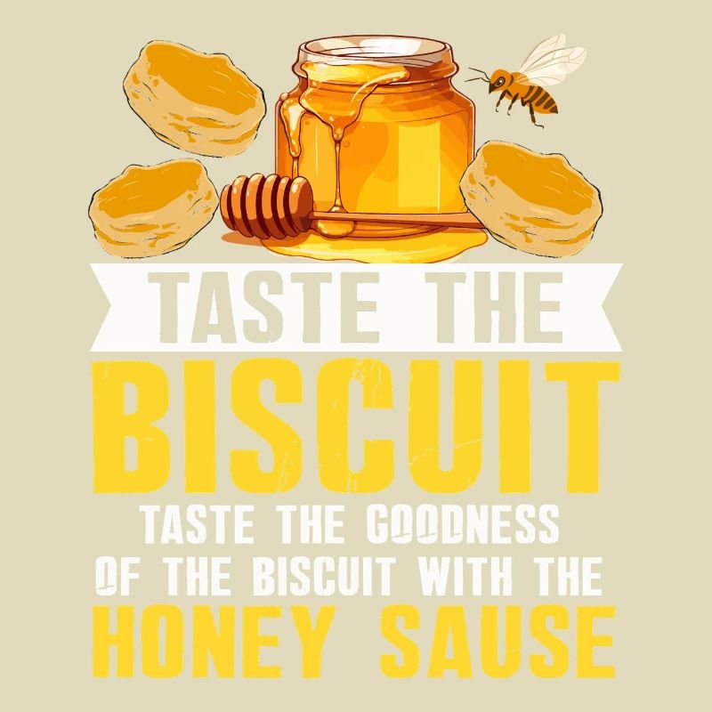 Honey Biscuit Slogan Tee