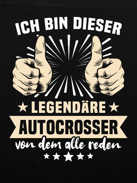 Autocrosser Sprüche