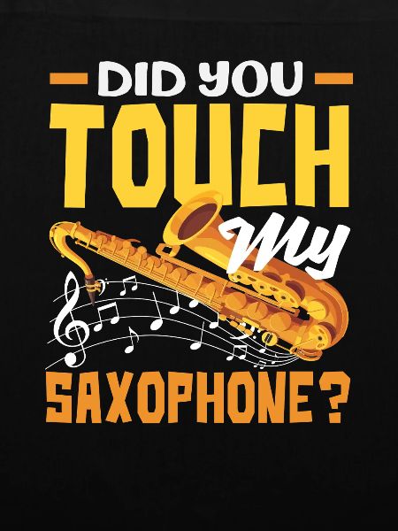 Saxophon Lustiger Spruch