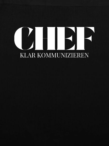 Chef Spruch Klar Kommunizieren