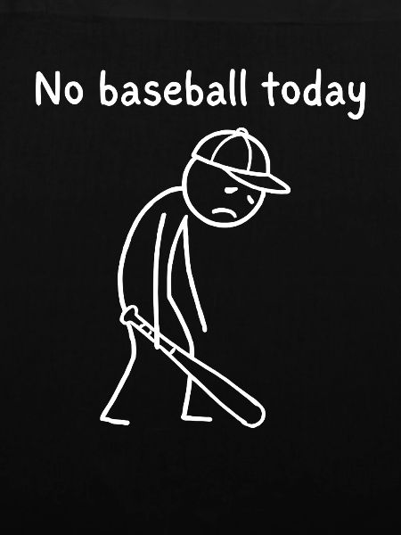 Kein Baseball Heute
