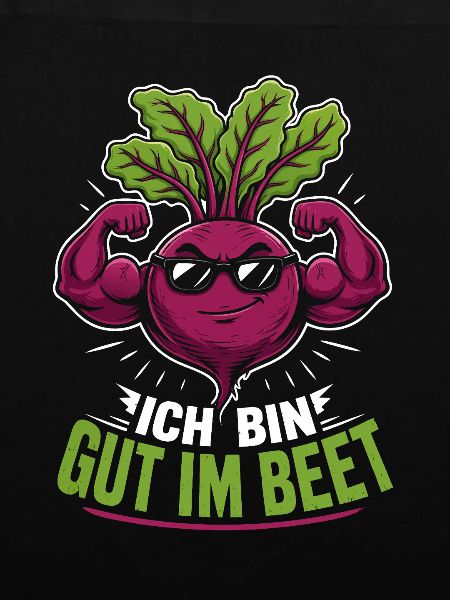 Ich bin gut im Beet Gärtner