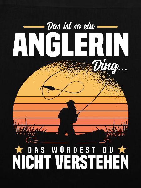 Das ist so ein Anglerin Ding...