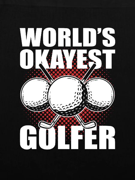 World's Okayest Golfer
