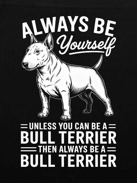 Bullterrier Spruch Lustiges Bullterrier Geschenk