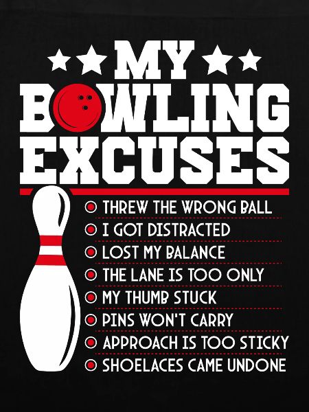Meine Bowling-Ausreden