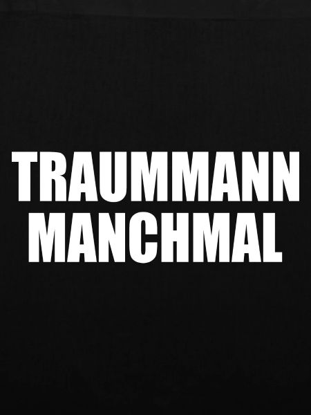 traummann manchmal
