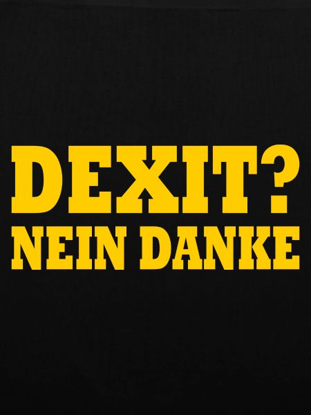 Dexit nein danke
