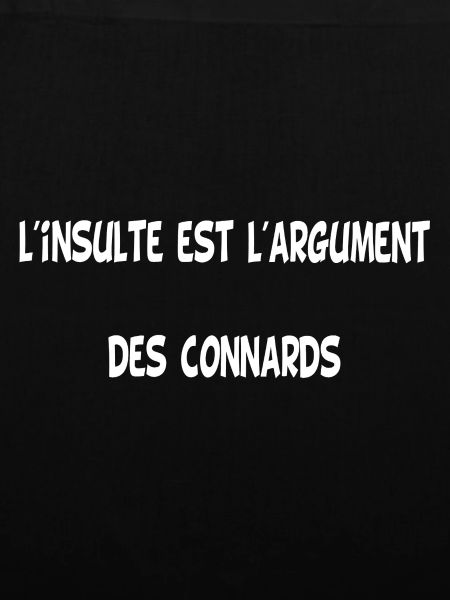 The insult (white)