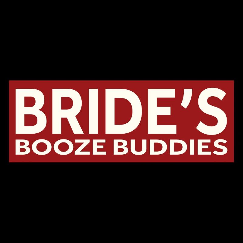 BRIDE’S BOOZE BUDDIES