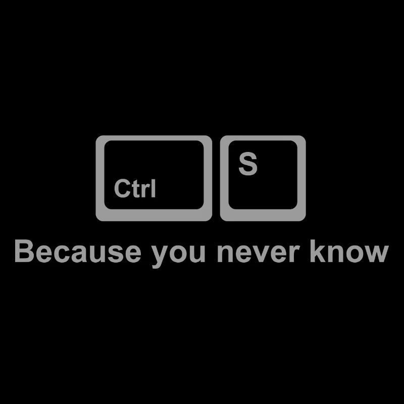 Ctrl S Shirt – Save It Nerd Humor for Developers