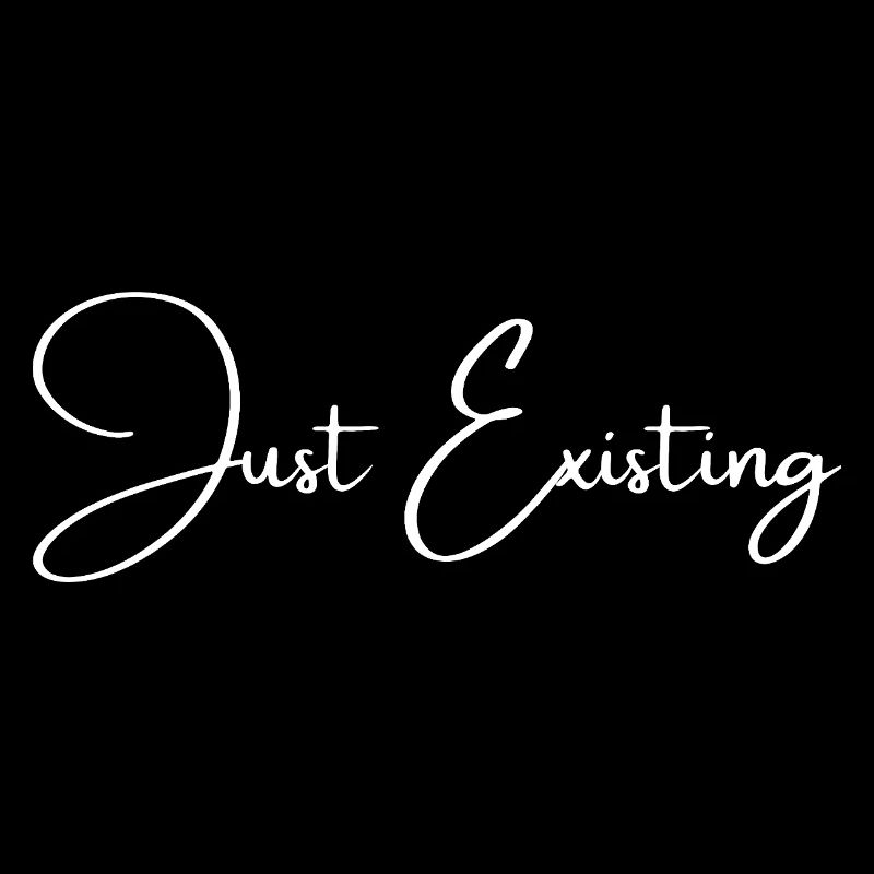 Just Existing | Greysoul Thoughts