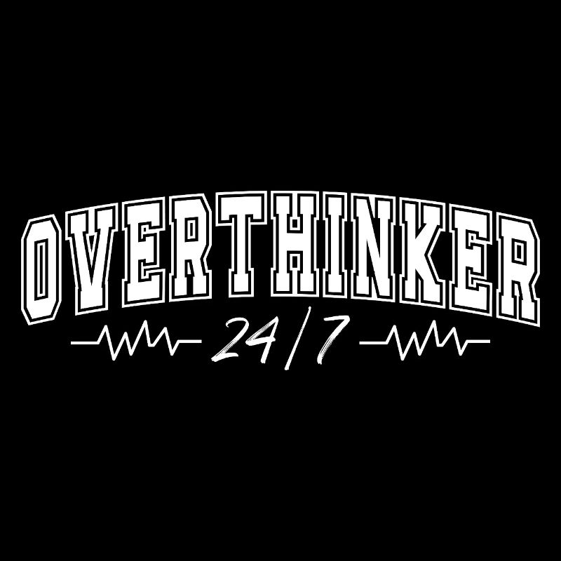 Überdenker 24/7 Herzschlag Overthinker Geschenk