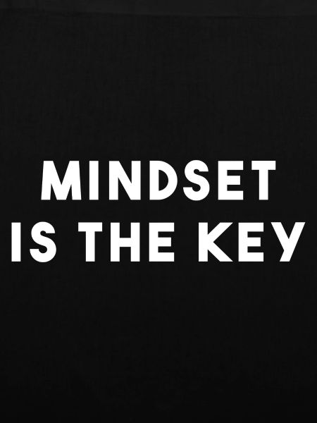 MINDSET IS THE KEY Spruch
