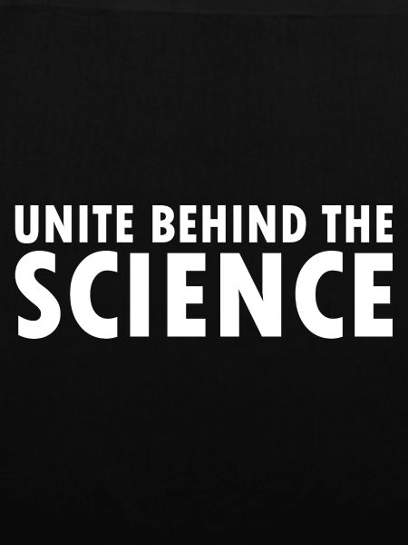 Unite behind the science